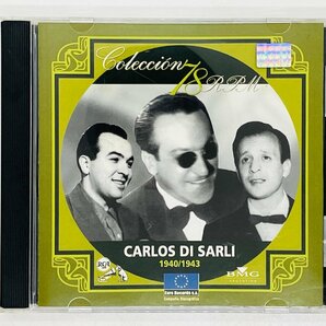 即決CD CARLOS DI SARLI 1940 1943 Coleccion 78 RPM カルロス・ディ・サルリ楽団 Y19の画像1