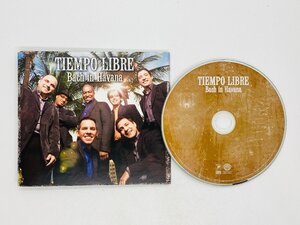 即決CD TIEMPO LIBRE BACH IN HAVANA / デジパック仕様 Z63