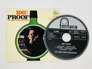 即決CD THE TUBBY HAYES ORCHESTRA タビー・ヘイズ 100％ PROOF 紙ジャケット仕様 687940 Y35