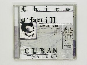 即決2CD Cuban Blues / The Chico O'Farrill Sessions / 314 533 256-2 X20