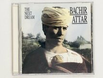 即決CD BACHIR ATTAR THE NEXT DREAM / バシール・アタール ネクスト・ドリーム JICK-89710 X29_画像1