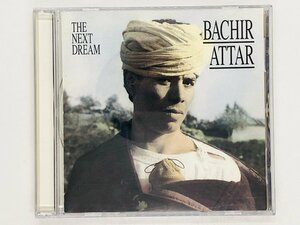 即決CD BACHIR ATTAR THE NEXT DREAM / バシール・アタール ネクスト・ドリーム JICK-89710 X29