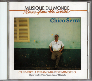 仏CD★ CHICO SERRA Cap-Vert:Le Piano-Bar De Mindelo（France Buda 92528-2）チコ・セラ ジャズ