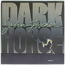 米国LP☆ JOHN FISCHER Dark Horse（US Myrrh MSB-6713）ジョン・フィッシャー リーランド・スカラー_画像2