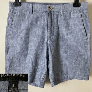 ★【国内正規品 並品】BANANA REPUBLIC バナナリパブリック コットン100％ やや薄手 ショーツ ショートパンツ ハーフパンツ W31 ブルー系