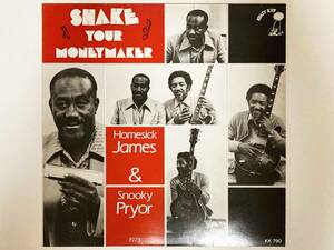 Homesick James & Snooky Pryor / Shake Your Moneymaker 1973 ■ホームシック・ジェイムス & スヌーキー・プライヤー　エディ・テイラー