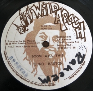 ♪BURO BANTON - BOOM WHA THIS / THE VETERAN / 美盤 Rare Dancehall Classic ダブルサイダー