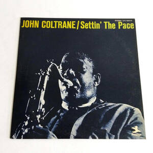 John Coltrane ジョン・コルトレーン レコード ジャズ LPJ-80016 Settin' The Pace セッティン・ザ・ペース LP