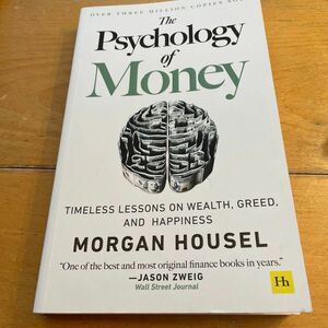 The Psychology of Money: Timeless Lessons on Wealth Greed and Hap