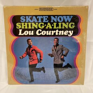 40406N 12inch LP★LOU COURTNEY /SKATE NOW SHING-A-LING ★RS92000