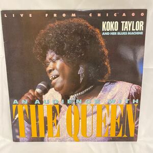 40421N 輸入盤12inch LP★KOKO TAYLOR & HER BLUES MACHINE /LIVE FROM CHICAGO AN AUDIENCE WITH THE QUEEN ★4754