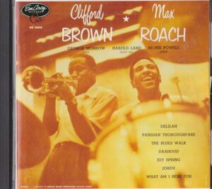 CD　★Clifford Brown And Max Roach Clifford Brown And Max Roach　国内盤　(Emarcy UCCU-5031)　帯付