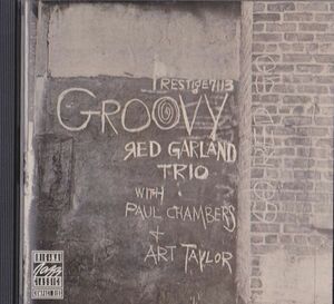 CD　★Red Garland Trio* Groovy　国内盤　(Original Jazz Classics OJCCD-061-2)　