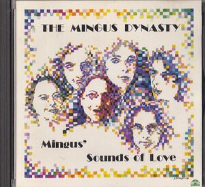 CD　★The Mingus Dynasty* Mingus' Sounds Of Love　国内盤　(Soul Note 121 142-2)
