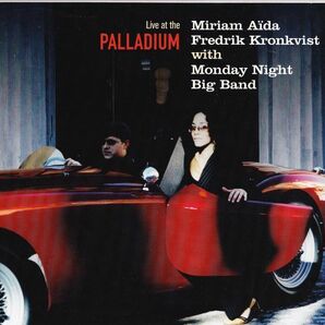 CD ★Miriam Ada, Fredrik Kronkvist With Monday Night Big Band Live At The Palladium Sweden盤 (Sittel Records SITCD 9304)の画像1