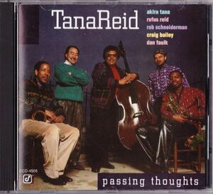 CD ★Passing - Thoughts by TanaReid　輸入盤　(CCD 4505)