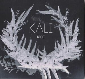 CD　★KALI Riot 　輸入盤　(Ronin Rhythm Records RON 020)　デジパック