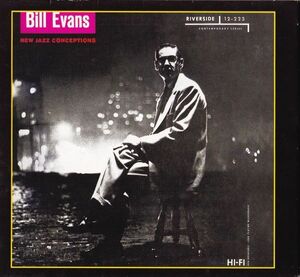 CD　★Bill Evans New Jazz Conceptions　輸入盤　(Original Jazz Classics OJC20 025-2)　20　BIT　デジパック