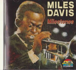 CD　★Miles Davis Milestones　輸入盤　(Giants Of Jazz CD 53306)