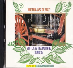 CD　★modern jazz of best softly as in a morning sunrise　国内盤　(GPO-120)