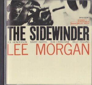 CD　★Lee Morgan The Sidewinder 　国内盤　(Blue Note CP32-5236)　帯付