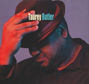 CD　★Taurey Butler Taurey Butler　輸入盤　(Justin Time JUST 242-2)　デジパック