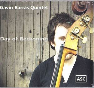 CD　★Gavin Barras Quintet / Day Of Reckoning　輸入盤　(ASC Records ASCCD135)　デジパック