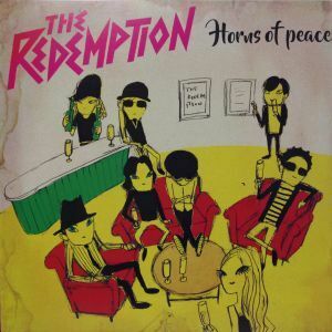 2LP record THE REDEMPTION ( The *litempshon) / HORNS OF PEACE