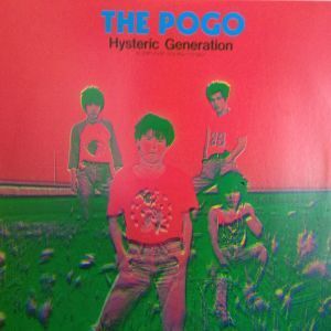 LP record THE POGO ( The *pogo) / HYSTERIC GENERATION