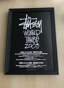 kj ★額装品★ ステューシー stussy world tribe 2003 貴重広告 A4サイズ額入り ポスター風デザイン ライブ