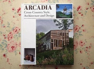 44794/クロスカントリー・スタイル 現代の建築＆デザイン 作品集 Cross-Country Style Architecture & Design マリオ ボッタ H Arquitectes