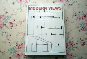 67955/Modern Views 建築 アート デザイン 作品集 Mies Van Der Rohe Philip Johnson 安藤忠雄 アルヴァロ・シザ カリム・ラシッド ほか