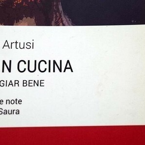 43714/イタリア料理レシピ集 料理の科学と美食の芸術 La Scienza in Cucina e l'Arte di Mangiar Bene 2014年 Pellegrino Artusiの画像9