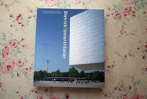 13124/Dietrich / Untertrifaller Architekten 建築作品集 Buildings and Projects since 2000 オーストリア現代建築 住宅 ミュージアム 他