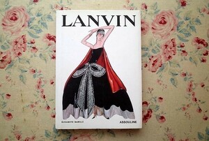 43234/ランバン ファッション・ブック Lanvin Assouline Publishing 2006年 ファッション写真 ファッション・ドローイング ドレス モード