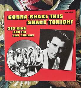 Sid King & The Five Strings LP Gonna Shake This Shack Tonight .. Beat Family ロカビリー