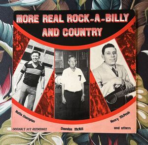 Various More Real Rock-A-Billy And Country LP White-8819 .. ロカビリー