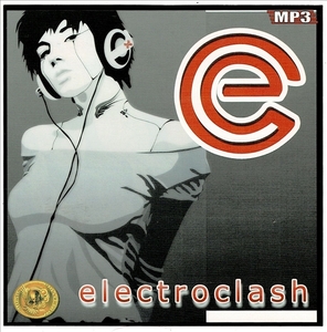 ELECCTROCLASH 大全集 MP3CD 1P≫