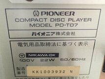 Pioneer パイオニア CDプレーヤー PD-T07 ★ 6DF7E-2_画像5