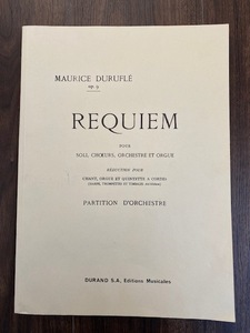 REQUIEM MAURICE DURUFLE op.9 レクイエム　モーリス・デュリュフレ　DURANDO