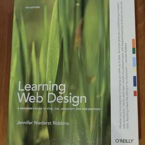 【中古商品】(Webデザインの洋書) Learning Web Design: A Beginner's Guide to HTML, CSS, JavaScript, and Web Graphics 4th Editionの画像1