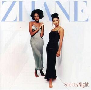 Saturday Night Zhane　輸入盤CD