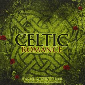 Celtic Romance David Arkenstone 輸入盤CD