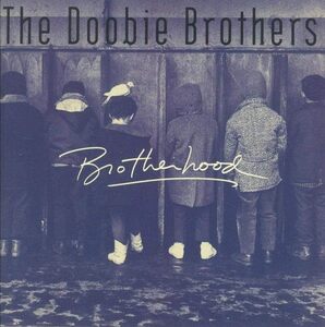 Brotherhood ザ・ドゥービー・ブラザーズ 輸入盤CD