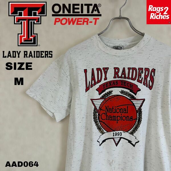 90’s シングルステッチ ONEITA LADY RAIDERS TEXAS TECH Tシャツ