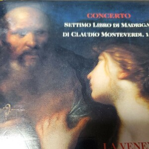 ラヴェネクシアーナ LA VENEXIANA MONTEVERDI:7th LIBRO MADRIAGAL