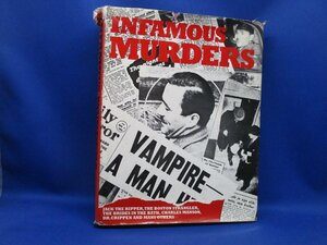 Infamous Murders　　洋書　殺人犯　特集　写真　死体　連続殺人　31202