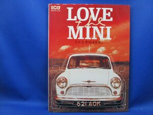 別冊CG　カーグラフィック ＬＯＶＥ ｔｈｅ ＭＩＮＩミニとその40年／絶版　1999年出版/●91206