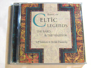 music of CELTIC LEGENDS THE BARD & THE WARRIOR 