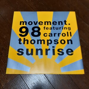 MOVEMENT 98 featuring CARROLL THOMPSON / SUNRISE（SATORI MIX) /LOVERS ROCK,REGGAE,ラバーズ,DUB,バレアリック